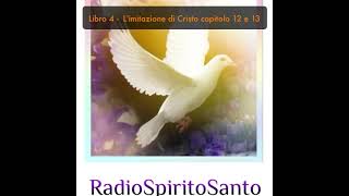 Libro 4  Limitazione di Cristo capitolo 12 e 13 [upl. by Aohsoj]