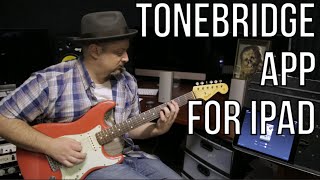 Tonebridge Guitar iPad app For Famous Song Tones and Effects  Martys Thursday Gear Video [upl. by Gold]