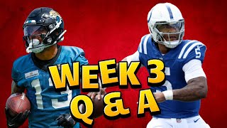 Week 3 Start Sit Fantasy Football Question amp Answer Session [upl. by Dettmer412]