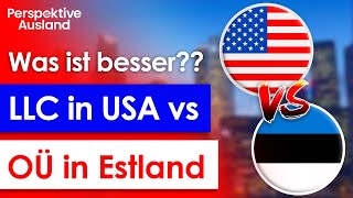 Die beste Option für deutsche Auswanderer LLC vs OÜ im Direktvergleich [upl. by Drisko]