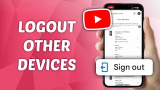 How to Logout YouTube Account from Other Devices [upl. by Linc]