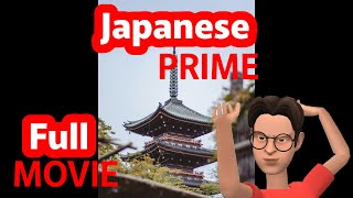 Japanese Prime Full movie [upl. by Saideman]