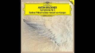 Anton Bruckner Symphony Nr 3 in D minor WAB 103 [upl. by Eeldarb901]