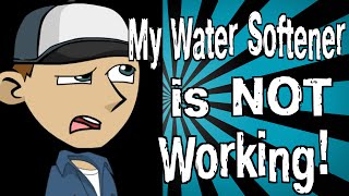 My Water Softener is NOT Working [upl. by Crispen568]