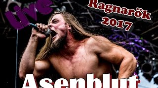 Asenblut Live  Ragnarök 2017 [upl. by Darby]