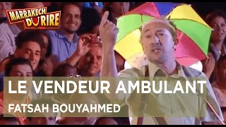 Fatsah Bouyahmed  Le vendeur ambulant  Marrakech du rire 2016 [upl. by Murrah]