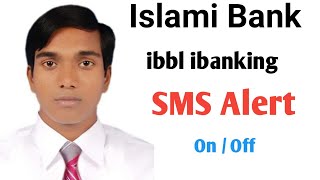 কিভাবে ইসলামি ব্যাংকের ibbl ibanking SMS এলার্ট চালু করবেন। ibbl ibanking SMS alert ibbl ibanking [upl. by Nosreme]