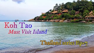 Koh Tao  A Must Visit Island in Thailand  Sairee Beach  Thailand Series Ep7 kohtao [upl. by Aleakim748]