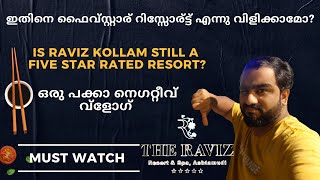 Is Raviz Kollam Still a Five Star Rated Resort  Stay and Food Review  Eat Chat Drive with Anzel [upl. by Nytsyrk]