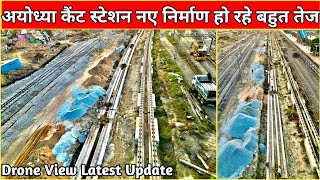 Ayodhya Cantt Railway Station New Construction Work Fast DroneView Latest Development UpdateAyodhya [upl. by Airyk722]