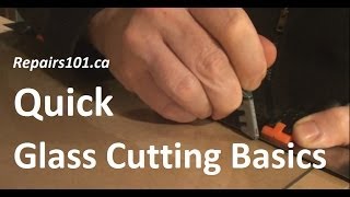 Quick Glass Cutting Basics [upl. by Oibesue417]