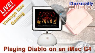 Classically Schooled™ Sunday Night Games Playing Diablo on an iMac G4 [upl. by Mauceri242]