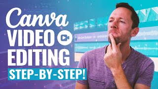 Canva Video Editor  COMPLETE Tutorial for Beginners [upl. by Erroll639]