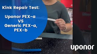 Kink Repair Test Uponor PEXa vs Generic PEXa PEXb [upl. by Anovad]