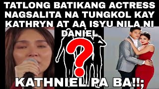 BATIKANG ACTRESS NAGSALITA TUNGKOL KAY KATHRYN BERNARDO AT SA ISYU NA PINAGDADAANAN NITO [upl. by Aroled308]