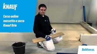 Knauf corso online sul massetto a secco Knauf Brio [upl. by Naes]