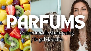 CES PARFUMS QUI SENTENT LE SHAMPOING LE GEL DOUCHE 🍐❤ Des odeurs réconfortantes au quotidien [upl. by Nitsu]