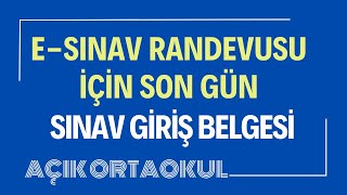 Açık Öğretim Ortaokulu eSınav Randevu Alma Son Gün Randevu Nasıl Alınır [upl. by Billy]