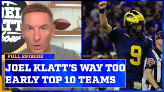 Klatt’s WayTooEarly Top 10 Rankings for the 2024 Season [upl. by Annahpos]