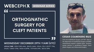 Webinar 87th quotOrthognathic Surgery for cleft patientsquot by Dr Cesar Colmenero Ruiz [upl. by Akehsar]