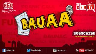 Bauaa by RJ Raunac  Haan Haan [upl. by Adirem]