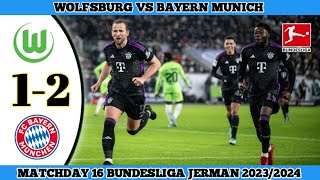 Wolfsburg vs Bayern Munich 12  Matchday 16 Bundesliga Jerman 20232024 [upl. by Senalda346]