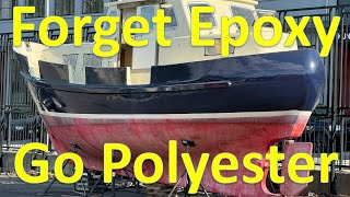 Fisher 30 Ep 36  Affordable fibreglassing with polyester  you dont need expensive epoxy [upl. by Henrietta]