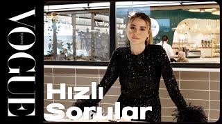 Ezgi Eyüboğlu ile Hızlı Sorular  Vogue Türkiye [upl. by Rakso]