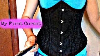 My First Corset [upl. by Loggins]