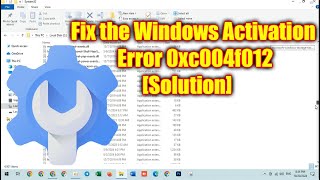 Fix the Windows Activation Error 0xc004f012 Solution 2024 [upl. by Atnim]