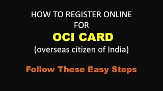 HOW TO APPLY FOR OCI OVERSEAS CITIZENS OF INDIA CARD ONLINE [upl. by Hanna612]