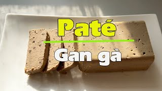 Paté gan gà [upl. by Tilden]