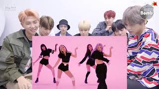 BTS Reaction BLACKPINK  How You Like That DANCE PracticeB [upl. by Namolos]