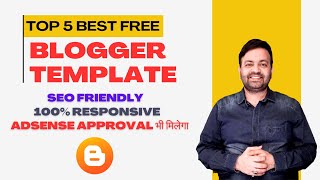 Top 5 Best free responsive blogger template SEO friendly for AdSense approval 2023 [upl. by Aztinad]