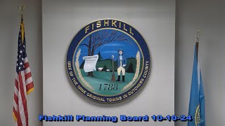 Fishkill Planning Board 10 10 24 [upl. by Mayor601]