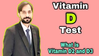 Vitamin D Blood Test  Vitamin D2 and D3 [upl. by Sassan]