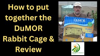 How to put together the DuMOR Rabbit Cage and Review [upl. by Eirod]