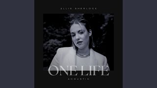 One Life Acoustic [upl. by Gayle]