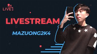 🔴 Mazuong2k4 Live  suongggggg group donate [upl. by Adnirem]