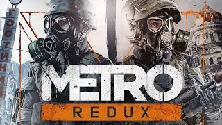 Test Metro Redux en 4 Minutes Metro 2033 et Last Light  PS4 Xbox One PC [upl. by Dzoba467]