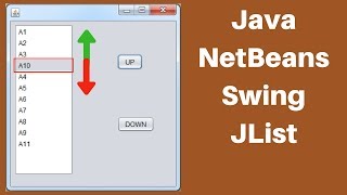 JAVA  How To Move JList Item UP and Down In Java NetBeans  with source code [upl. by Lleryt]