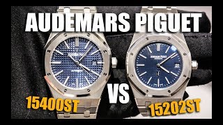 Audemars Piguet Royal Oak 15400 vs 15202 [upl. by Shalom605]