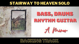 “Stairway to Heaven” Solo Backing Track  A Minor [upl. by Arleen]