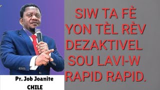 SIW FÈ YON TÈL RÈV DEZAKTIVEL SOU LAVIW RAPID RAPID  Pasteur Job Jeanite [upl. by Hall]