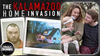 The Kalamazoo Home Invasion [upl. by Lillith]