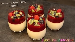 Recette de Panna Cotta aux Fruits Rouges [upl. by Inanak]