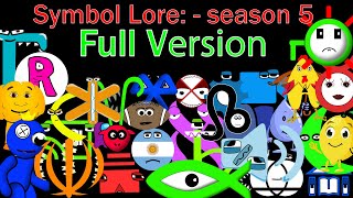 Symbol Lore Full version  SEASON 5 All Parts [upl. by Jariah]