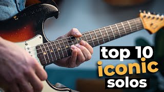 10 ICONIC GUITAR SOLOS everyone should know [upl. by Prakash790]