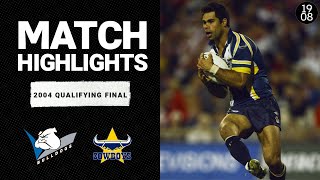 Bulldogs v North Queensland Cowboys  2004 Qualifying Final  Classic Match Highlights  NRL [upl. by Soloma]