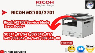 RICOH M27002701 ERROR SC541542  Service Error SC54201  SC54201 Reset Ricoh m27002701  541 [upl. by Amjan]